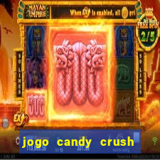 jogo candy crush saga no facebook